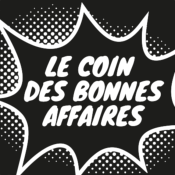 Les coins des bonnes affaires